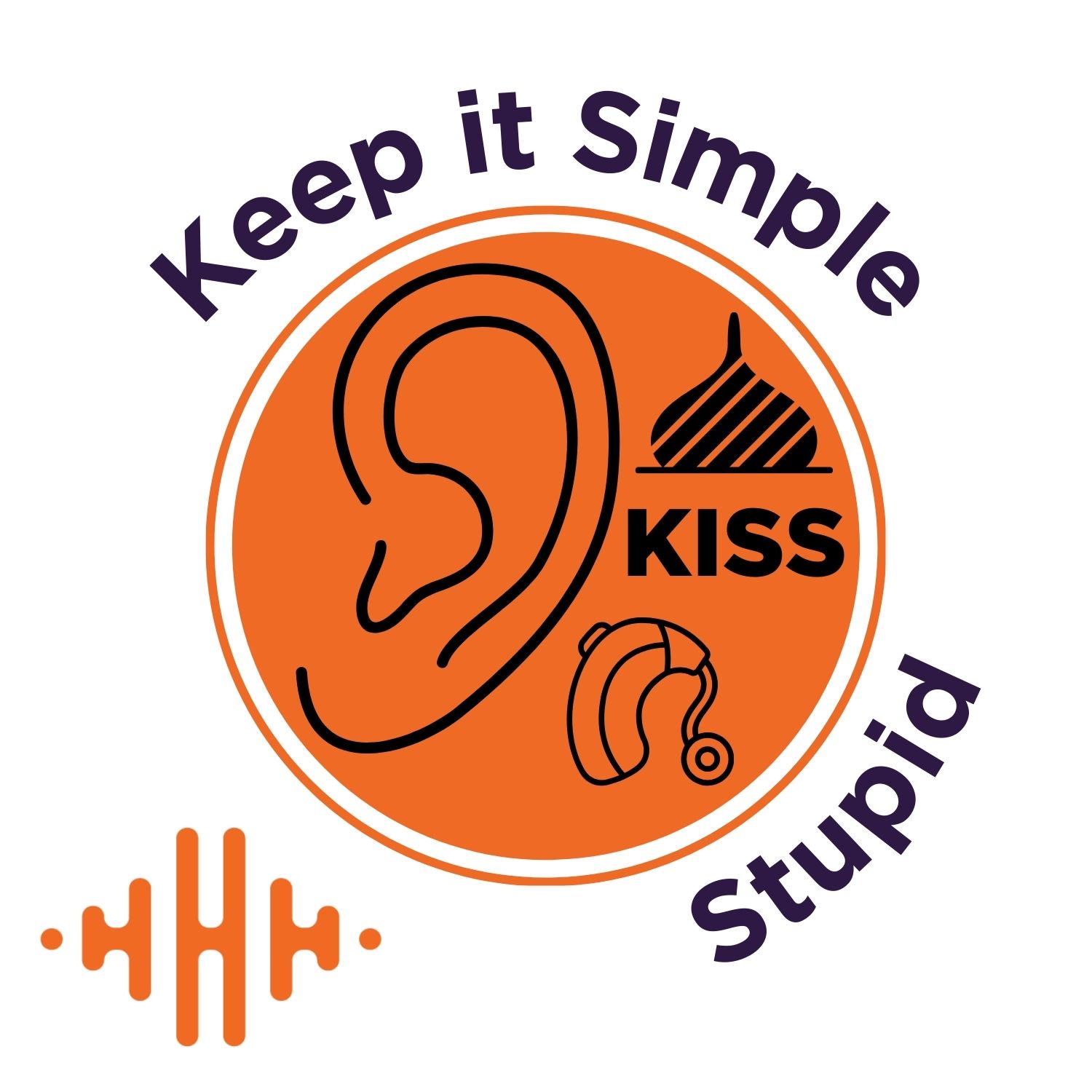 title: kiss: keep it simple (and sweet) with hearing aids